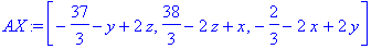 AX := vector([-37/3-y+2*z, 38/3-2*z+x, -2/3-2*x+2*y])