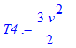 T4 := 3/2*v^2