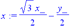 x := 1/2*3^(1/2)*x_-1/2*y_