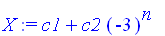 X := c1+c2*(-3)^n